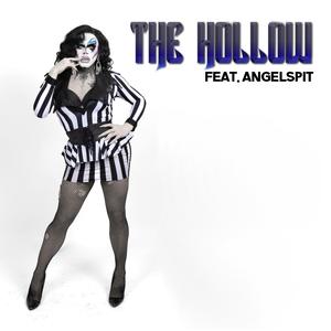 The Hollow (feat. Angelspit)