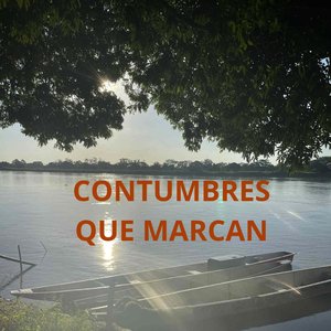 Costumbres Que Marcan