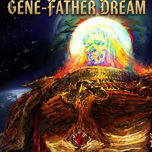 Gene-Father Dream