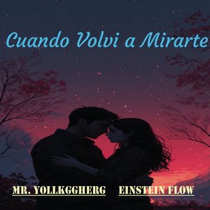 Cuando Volvi a Mirarte