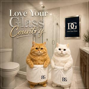 Love Your Glass Country
