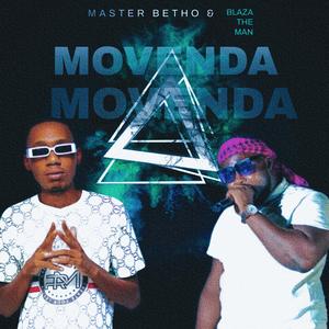 MOVENDA (feat. Blaza The Man)