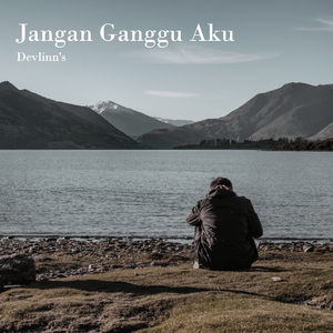 Jangan Ganggu Aku