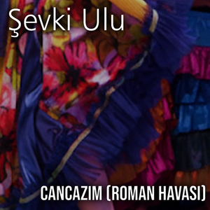 Cancazım (Roman Havası)