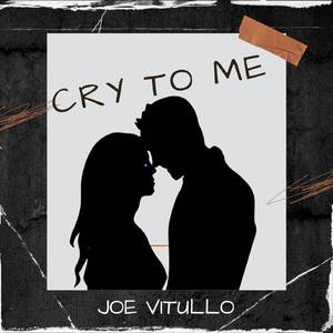 Cry To Me