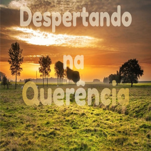 Despertando na Querência