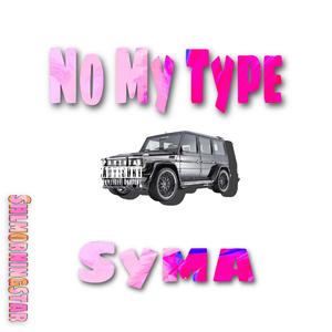 No My Type
