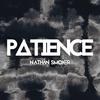 Nathan Smoker - Patience (feat. Tommy B)