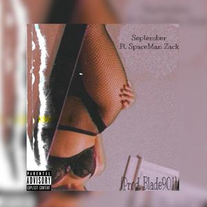 September :( (feat. SpaceMan Zack)