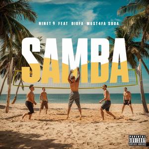 SAMBA (feat. BIOFA, SOda & MUST4FA)