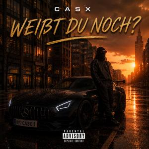 Weißt du noch?
