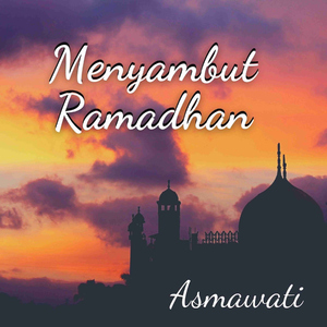 Menyambut Ramadhan