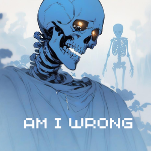 Am i wrong (Prod by Yvng FinxssaXBoy Casa)