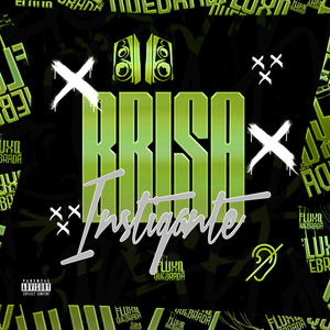 Brisa Instigante