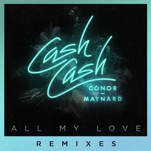 All My Love (feat. Conor Maynard) [Sagan Remix]