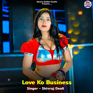 Love Ko Business