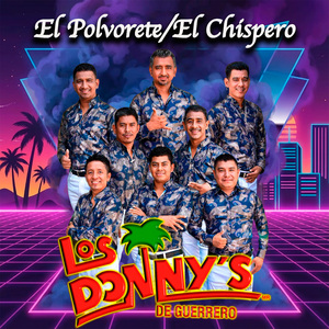 El Zopilotito/El Gavilan Colorado/Arrinconamela/El Garrobo Arrecho/Los Carnavales Putlecos/Flor de Piña/Las Calabazas