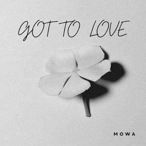 Got to love (feat. Fezeka Paula)
