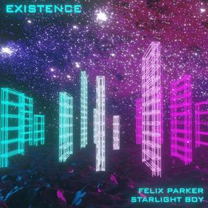 Existence (feat. Starlight Boy)