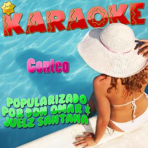 Conteo (Popularizado por Don Omar & Juelz Santana) [Karaoke Version]