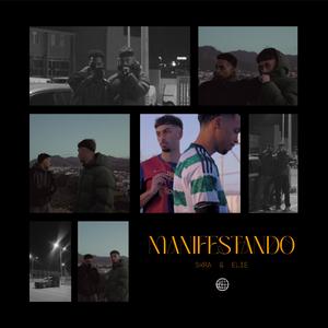 Manifestando (feat. Elie)