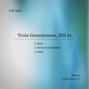 Trois Gnossiennes, IES 24, I. Lent