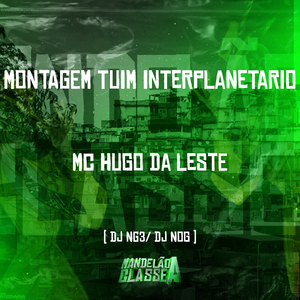 Montagem Tuim Interplanetario