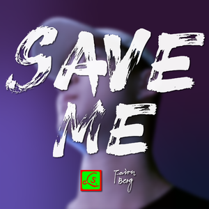 Save Me (Faire Berg by Faire Berg)