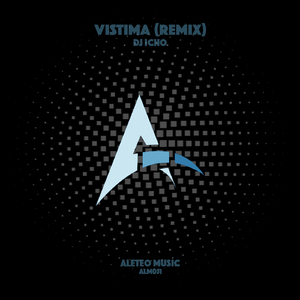 Vistima (DJ Icho Remix)