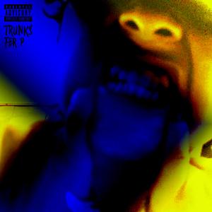 TRUNKS