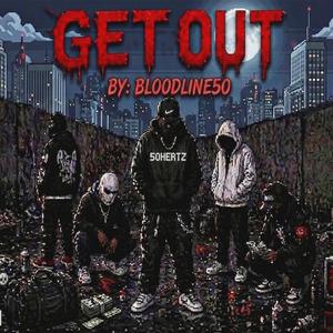 GET OUT
