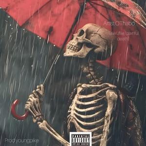 Ufile(painful death)