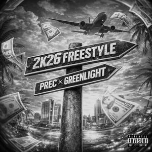 2k26 FREESTYLE (feat. DominicanGreenLight)