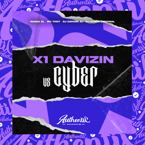 X1 Davizin Vs Cyber