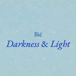Darkness & Light