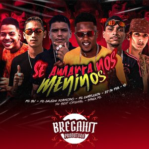 Se Amarra Nos Meninos