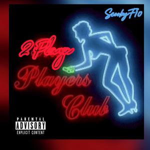 2 Playa ((PROD.CYRUSXO) Remix)