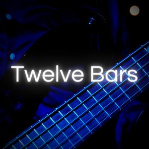 Twelve Bars