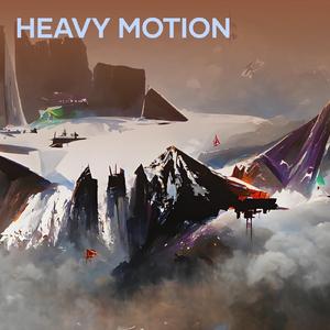 Heavy Motion