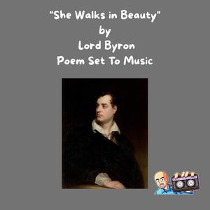 She Walks in Beauty