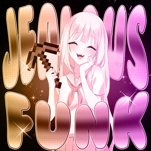 JEALOUS FUNK
