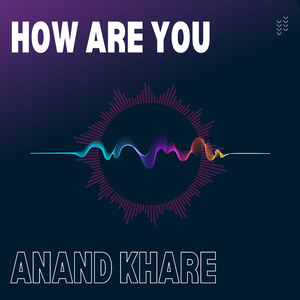 How Are You
