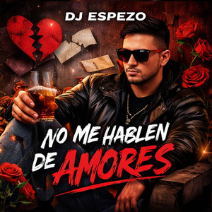 No Me Hablen de Amores