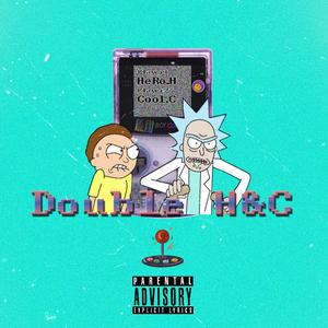 Double H&C
