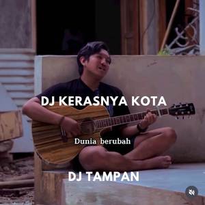 DJ KERASNYA KOTA