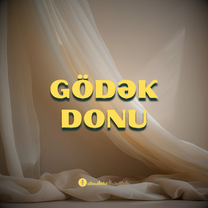 Gödək Donu (Qarazurna Havası)