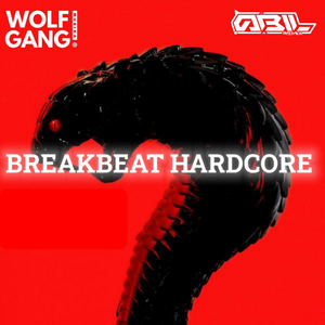 BREAKBEAT HARDCORE