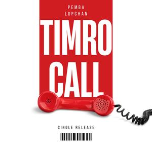 Timro Call