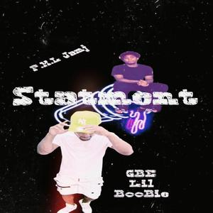 Statement (feat. GBE lil Boobie)