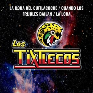 La Boda del Cuitlacoche / Cuando los Frijoles Bailan / La Loba